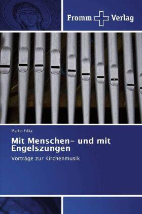 Filitz |  Mit Menschen- und mit Engelszungen | Buch |  Sack Fachmedien