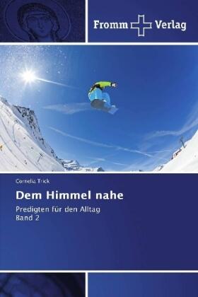 Trick |  Dem Himmel nahe | Buch |  Sack Fachmedien
