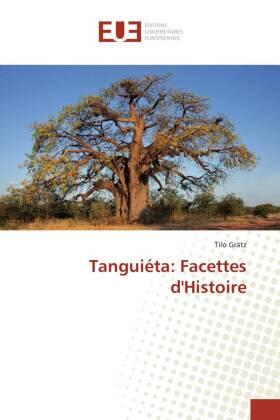 Grätz |  Tanguiéta: Facettes d'Histoire | Buch |  Sack Fachmedien