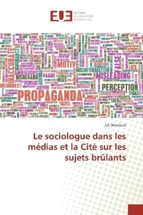 Windisch |  Le sociologue dans les médias et la Cité sur les sujets brûlants | Buch |  Sack Fachmedien