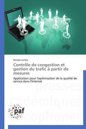 Larrieu |  Contro¿le de congestion et gestion du trafic a¿ partir de mesures | Buch |  Sack Fachmedien