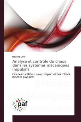 Gritli |  Analyse et contrôle du chaos dans les systèmes mécaniques impulsifs | Buch |  Sack Fachmedien