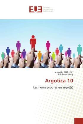 Hardy / B¿l¿ |  Argotica 10 | Buch |  Sack Fachmedien