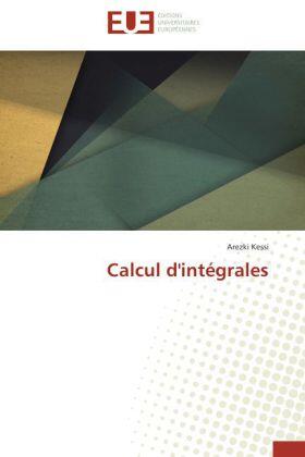Kessi |  Calcul d'intégrales | Buch |  Sack Fachmedien