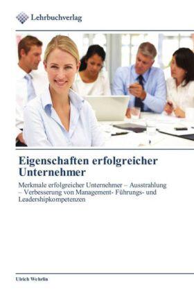 Wehrlin |  Eigenschaften erfolgreicher Unternehmer | Buch |  Sack Fachmedien