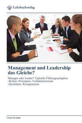 Wehrlin |  Management und Leadership das Gleiche? | Buch |  Sack Fachmedien