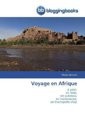 Bernard |  Voyage en Afrique | Buch |  Sack Fachmedien