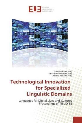 Read / Montaner / Sedano |  Technological Innovation for Specialized Linguistic Domains | Buch |  Sack Fachmedien