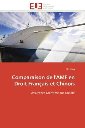 Yang |  Comparaison de l'AMF en Droit Français et Chinois | Buch |  Sack Fachmedien