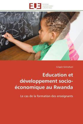 Girinshuti |  Éducation et développement socio-économique au Rwanda | Buch |  Sack Fachmedien