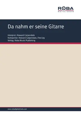 Carpendale / Jay |  Da nahm er seine Gitarre | eBook | Sack Fachmedien