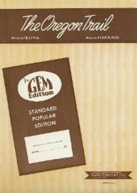 Rose / Hill |  The Oregon Trail | eBook | Sack Fachmedien