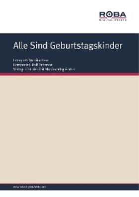 Schneider / Petersen | Alle Sind Geburtstagskinder | E-Book | www2.sack.de