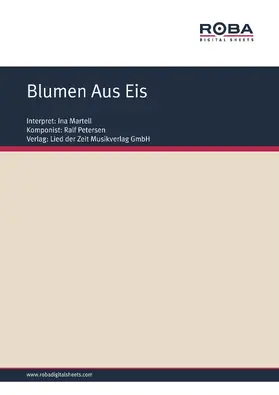 Petersen / Branoner | Blumen Aus Eis | E-Book | www2.sack.de