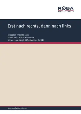 Kubiczeck / Lietz |  Erst nach rechts, dann nach links | eBook | Sack Fachmedien