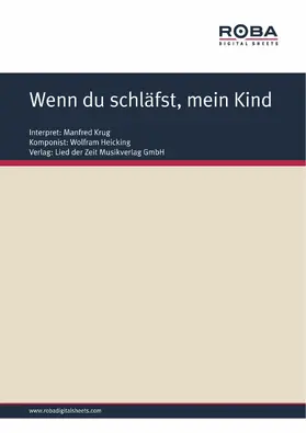 Heicking / Kerber |  Wenn du schläfst, mein Kind | eBook | Sack Fachmedien
