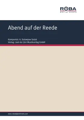 Solowjew-Sedoi / Ott |  Abend auf der Reede | eBook | Sack Fachmedien