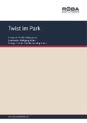 Kähne / Osten |  Twist im Park | eBook | Sack Fachmedien
