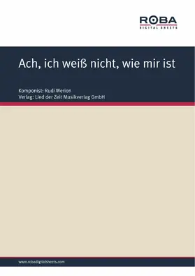 Werner |  Ach, ich weiß nicht, wie mir ist | eBook | Sack Fachmedien