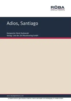 Dubianski |  Adios, Santiago | eBook | Sack Fachmedien