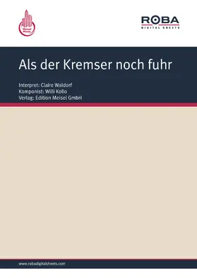 Kollo |  Als der Kremser noch fuhr | eBook | Sack Fachmedien