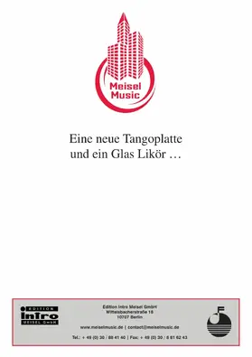 Schwarz / Rosen |  Eine neue Tangoplatte und ein Glas Likör... | eBook | Sack Fachmedien