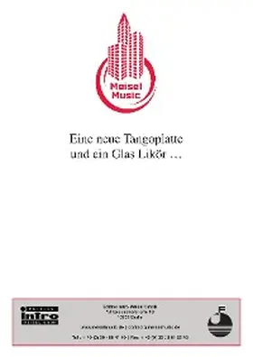 Schwarz / Rosen |  Eine neue Tangoplatte und ein Glas Likör... | eBook | Sack Fachmedien