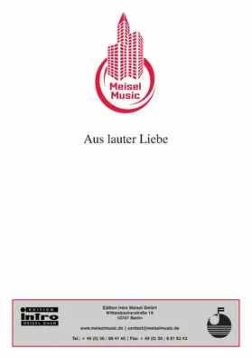 Beckmann / Kreuder |  Aus lauter Liebe | eBook | Sack Fachmedien