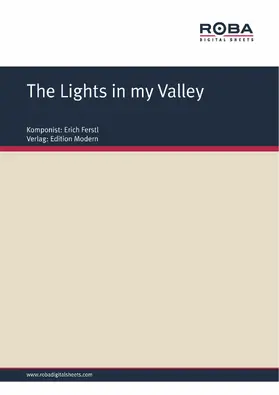 Ferstl |  The Lights in my Valley | eBook | Sack Fachmedien