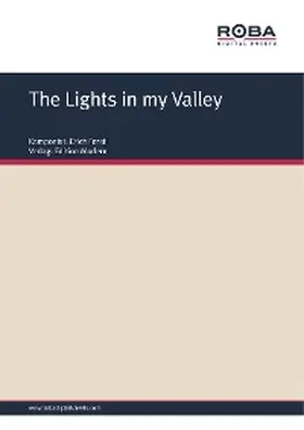 Ferstl |  The Lights in my Valley | eBook | Sack Fachmedien