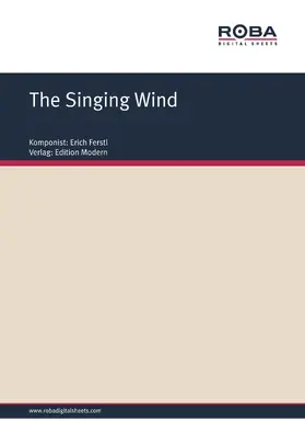 Ferstl |  The Singing Wind | eBook | Sack Fachmedien