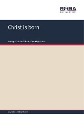 Traditional |  Christ is born | eBook | Sack Fachmedien