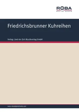 Bethmann |  Friedrichsbrunner Kuhreihen | eBook | Sack Fachmedien