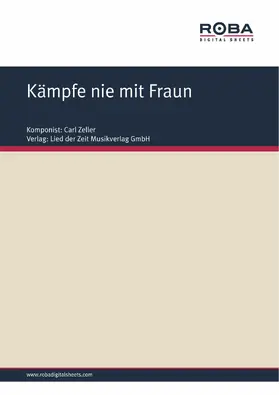 Zeller / West / Held |  Kämpfe nie mit Fraun | eBook | Sack Fachmedien