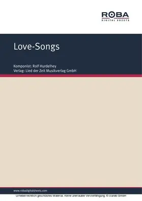 Hurdelhey |  Love-Songs | eBook | Sack Fachmedien