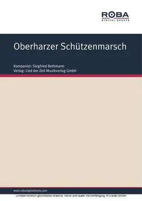 Bethmann |  Oberharzer Schützenmarsch | eBook | Sack Fachmedien