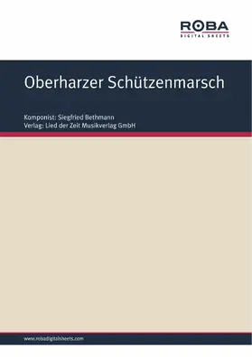 Bethmann | Oberharzer Schützenmarsch | E-Book | www2.sack.de