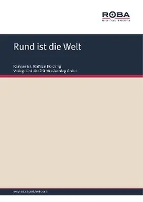 Heicking / Eidam |  Rund ist die Welt | eBook | Sack Fachmedien