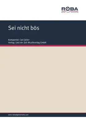 Zeller / West / Held |  Sei nicht bös | eBook | Sack Fachmedien