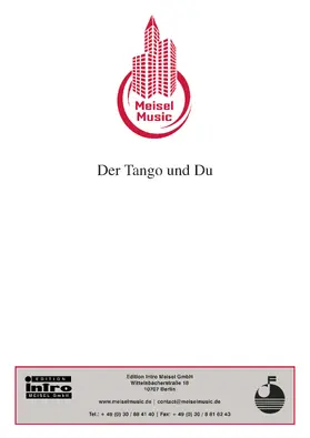 Frey / Marbot |  Der Tango und Du | eBook | Sack Fachmedien