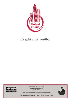 Feltz / Wallner / Raymond |  Es geht alles vorüber | eBook | Sack Fachmedien