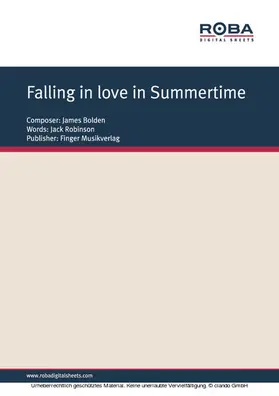 Bolden / Robinson |  Falling in love in Summertime | eBook | Sack Fachmedien
