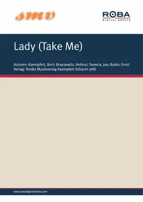 Kaempfert / Bruesewitz / Seneca |  Lady (Take Me) | eBook | Sack Fachmedien