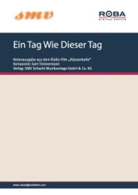 Bradtke / Timmermann / Rosemeier |  Ein Tag Wie Dieser Tag | eBook | Sack Fachmedien