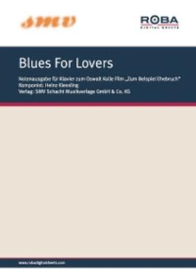 Kiessling |  Blues For Lovers | eBook | Sack Fachmedien