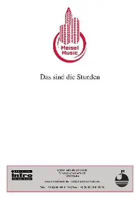 Flatow / Balz / Meisel |  Das sind die Stunden | eBook | Sack Fachmedien