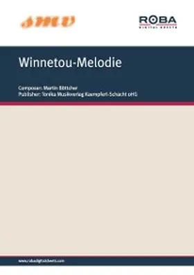 Böttcher |  Winnetou-Melodie | eBook | Sack Fachmedien