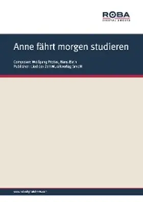 Protze / Bath |  Anne fährt morgen studieren | eBook | Sack Fachmedien
