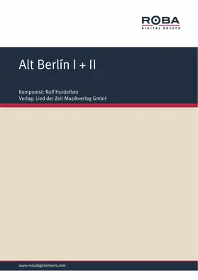 Hurdelhey |  Alt Berlín I + II | eBook | Sack Fachmedien