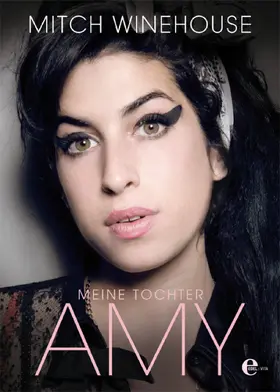 Winehouse |  Meine Tochter Amy | eBook | Sack Fachmedien